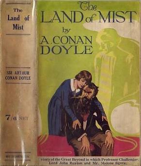 The Land of Mist Quotes by Sir Arthur Conan Doyle